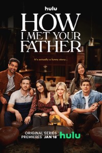 Download How I Met Your Father (Season 1-2) [S02E09 Added] {English with Subtitles} 720p 10bit [150MB] || 1080p [1GB]