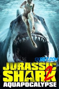 Download Jurassic Shark 2: Aquapocalypse (2021) [HQ Fan Dub] (Hindi-English) || 720p [650MB] - MoviesVerse | Movies Verse - 480p Movies, 720p Movies, 1080p Movies